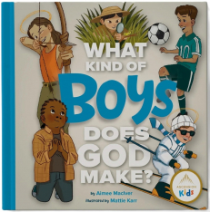 What Kind of Boys Does God Make?